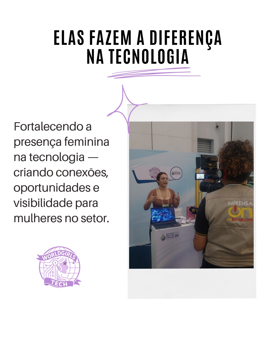 Elas fazem a diferença na tecnologia